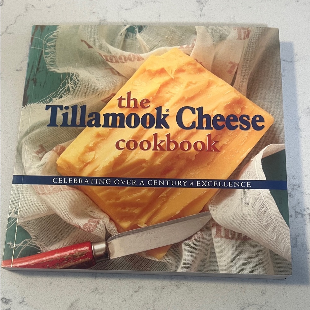 Tillamook Cheese Cookbook